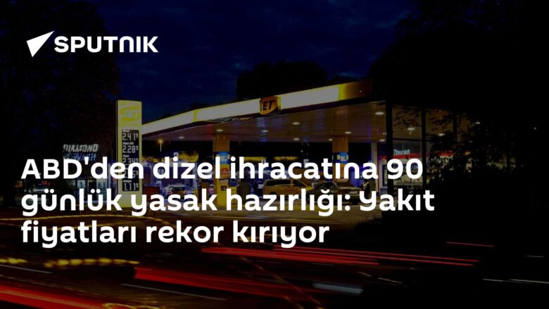 dizel ihracatı yasağı